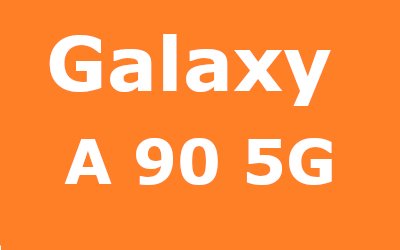 Galaxy A90 5G