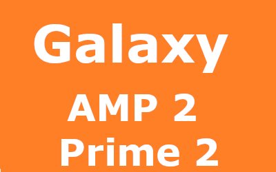 Galaxy AMP Prime 2